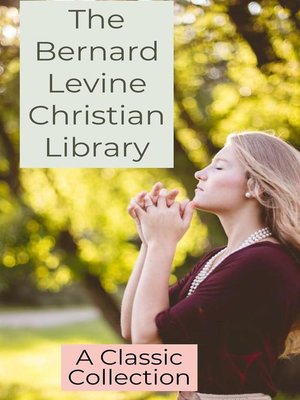 cover image of The Bernard Levine Christian Library